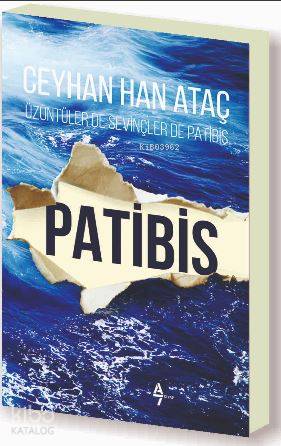 Patibis | Hatice Bahtiyar | Ceyhan Han Ataç | A7 Kitap | 9786058193253 | 