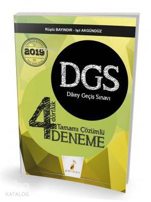2019 DGS Dört Dörtlük 4 Deneme Sınavı Tamamı Çözümlü