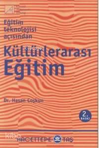 Eğitim Teknolojisi Açısından Kültürlerarası Eğitim
