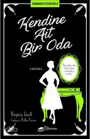  Kendine Ait Bir Oda | Virginia Woolf | Selcan Karabulut Tat | Rifka Razon | Theroman | 9786057950468 | 