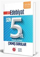 A Yayınları AYT Edebiyat Son 5 Yıl Tamamı Çözümlü Çıkmış Sorular A 