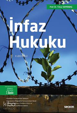  İnfaz Hukuku | İnfaz Hukuku | Timur Demirbaş | Seçkin Yayıncılık | 9789750261916 