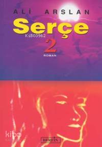  Serçe 2 | Ali Arslan | Berfin Yayınları | 9789756680469 | 