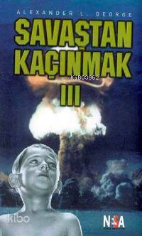 Savaştan Kaçınmak 3