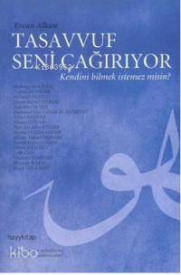  Tasavvuf Seni Çağırıyor Kendini Bilmek İstemez Misin | Ercan Alkan | Hayy Kitap | 9789759059651 | 