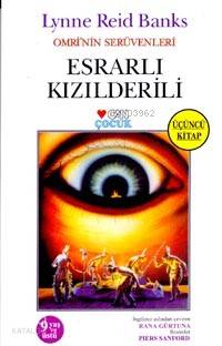  Esrarlı Kızılderili | Lynne Reid Banks | Rana Gürtuna | Can Yayınları | 9789750701139 | 