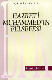 Hazreti Muhammedin Felsefesi | Cemil Sena Ongun | Remzi Kitabevi | 9789751401335 | 
