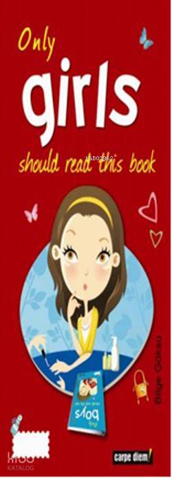  Only Boys Only Girls Should Read This Book | Only Boys Only Girls Should Read This Book | Bilge Göksu | Carpe Diem Kitap | 9789756107768 