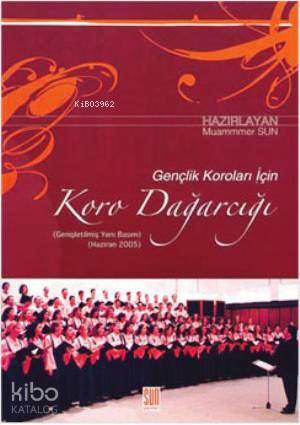  Koro Dağarcığı | Muammer Sun | Sun Yayınevi | 9799756216063 | 
