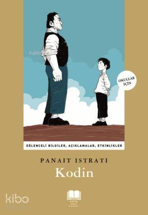  Kodin | Panait Istrati | Ali Çankırılı | Ayşe Tuba Ayman | Ravza Kızıltuğ | Antik Yayınları | 9786054840168 | 
