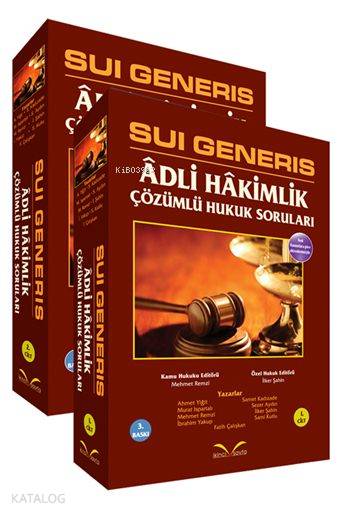 Sui Generis Adli Hâkimlik Çözümlü Hukuk Soruları