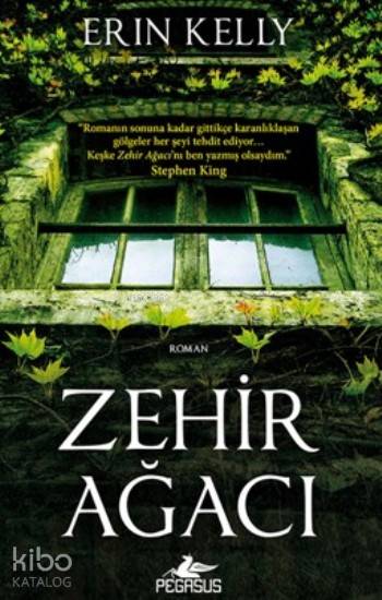  Zehir Ağacı | Melek Aslı Öztürk | Meral Gök | Zeynep Şehiraltı | Erin Kelly | Pegasus Yayıncılık | 9786053436300 | 