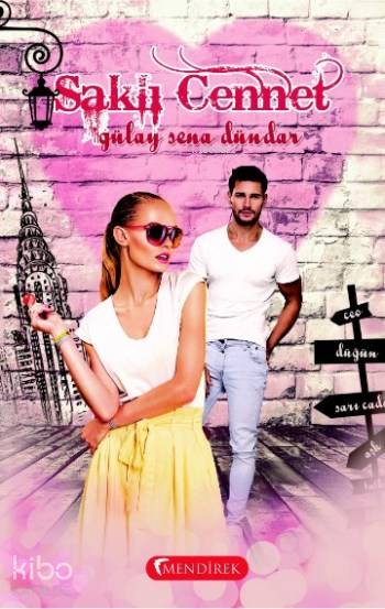  Saklı Cennet | Gülay Sena Dündar | Mendirek Yayıncılık | 9786059821148 | 