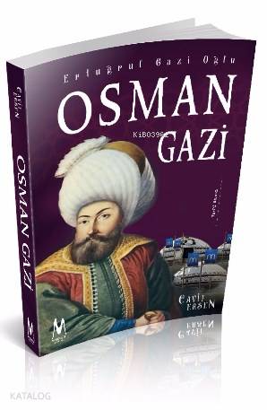 Ertuğrul Gazi Oğlu Osman Gazi