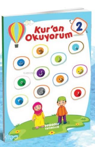  Kuran Okuyorum 2 | Kolektif | Mustafa Doğru | Dosdoğru Yayıncılık | 9786056598340 | 