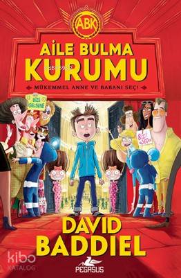  Aile Bulma Kurumu | Ezgi Gültekin | Pınar Yıldız | Sema Altıntaş Bursalıoğlu | David Baddiel | Ayşesu İlemre | Pegasus Yayıncılık | 9786052994290 | 