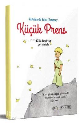  Küçük Prens | Antoine de Saint Exupery | Ülkü Bozkurt | Kumran Yayınları | 9786058223141 | 