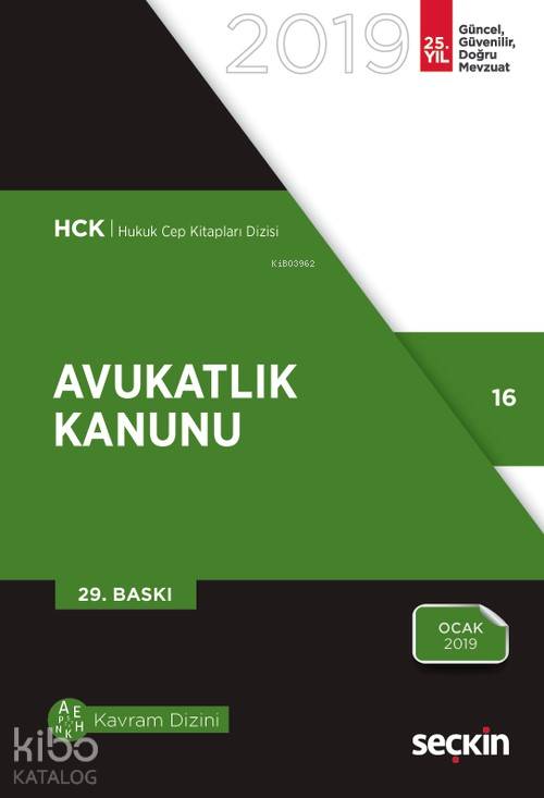  Avukatlık Kanunu | Avukatlık Kanunu | Remzi Özmen | Seçkin Yayıncılık | 9789750252549 