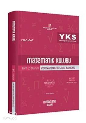  Matematik Kulübü AYT Zor Matematik Soru Bankası Matematik Kulübü | Kemal Çinçin | Matematik Kulübü | 9786055356293 | 