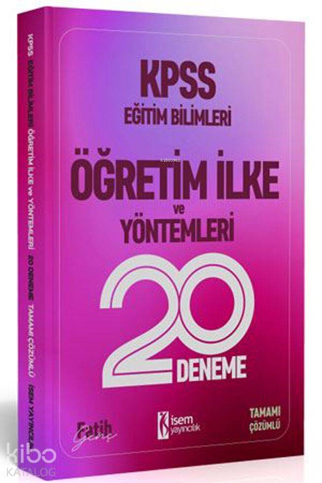 İsem Yayınları 2020 KPSS Eğitim Bilimleri Öğretim İlke ve Yöntemleri 20 Deneme
