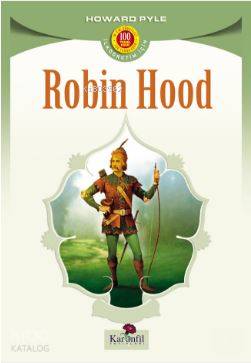  Robın Hood | Howard Pyle | Karanfil Yayınları | 9789756195598 | 