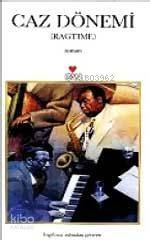  Caz Dönemi (ragtime) | E L Doctorow | Tomris Uyar | Can Yayınları | 9789758440337 | 
