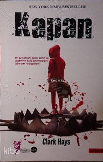  Kapan | Kapan | Clark Hays | Kalipso Yayınları | 9786057787477 