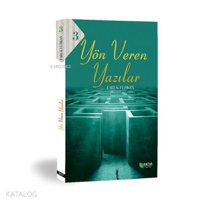  Yön Veren Yazılar3 | Yön Veren Yazılar3 | Faruk Furkan | Neda Yayınları | 9780000004517 