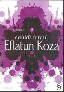  Eflatun Koza | Eflatun Koza | Cahide Birgül | Everest Yayınları | 9789752896260 