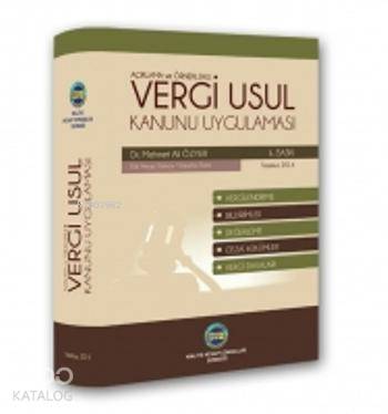 Açıklama ve Örneklerle Vergi Usül Kanunu Uygulaması