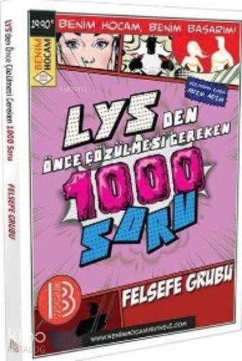 LYS'den Önce Çözülmesi Gereken 1000 Soru Felsefe Grubu