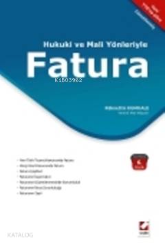  Hukuki ve Mali Yönleriyle Fatura Yeni TTKna Göre | Hukuki ve Mali Yönleriyle Fatura Yeni TTKna Göre | Rüknettin Kumkale | Seçkin Yayıncılık | 9789750217272 