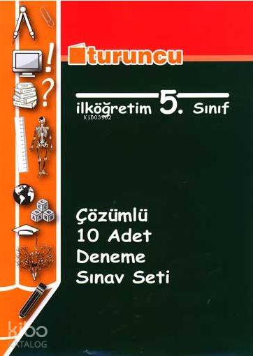 5. Sınıf - Çözümlü 10 Adet Deneme Sınav Seti