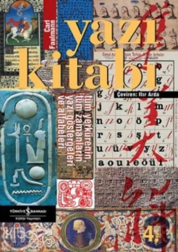  Yazı Kitabı (Ciltli) | Carl Faulmann | Itır Arda | Türkiye İş Bankası Kültür Yayınları | 9789754582666 | 