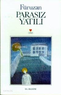  Parasız Yatılı | Füruzan | Can Yayınları | 9789755100265 | 