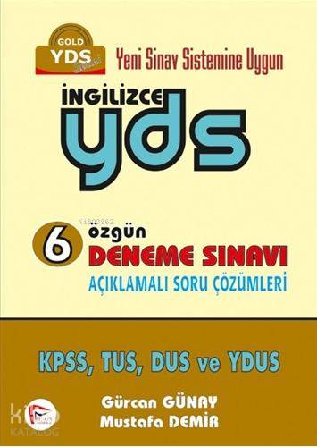 İngilizce YDS 6 Özgün Deneme Sınavı Açıklamalı Soru Çözümleri