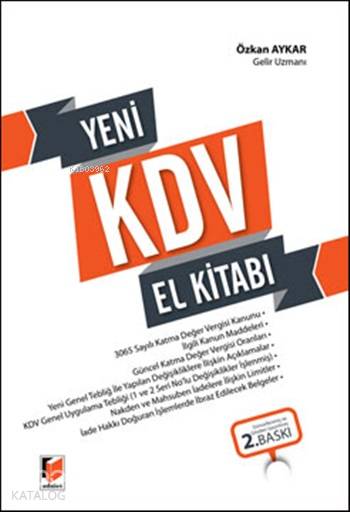  Yeni KDV El Kitabı | Özkan Aykar | Adalet Yayınevi | 9786051464176 | 