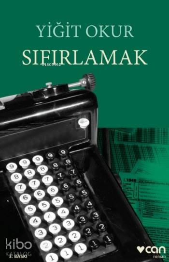  Sıfırlamak | Yiğit Okur | Can Yayınları | 9789750726606 | 