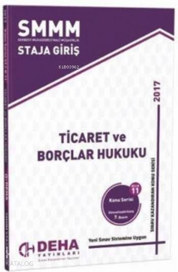 SMMM Staja Giriş Ticaret ve Borçlar Hukuku; Konu Serisi K 11