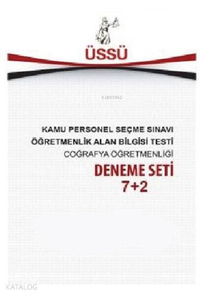 ÖABT Coğrafya Öğretmenliği Deneme Seti 7+2; Kamu Personel Seçme Sınavı Öğretmenlik Alan Bilgisi Testi
