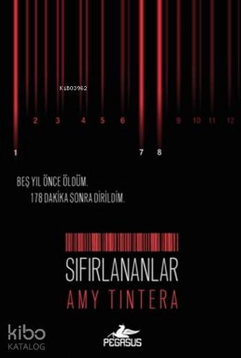  Sıfırlananlar | Sinan Uluç | Ezgi Gültekin | Pınar Yıldız | Amy Tintera | Pegasus Yayıncılık | 9786052993132 | 
