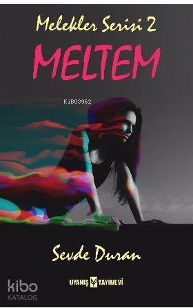  Meltem Melekler Serisi 2 | Sevde Duran | Ahmet Bilgehan Arıkan | Uyanış Yayınevi | 9786059069458 | 