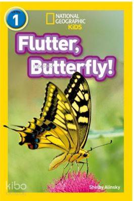  Flutter Butterfly (Readers 1) National Geographic Kids | Shira Evans | Beta Kids | 9780008266493 | 