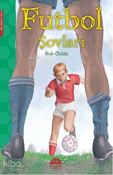  Futbol Şovları | Futbol Şovları | Rob Childs | Semih Koç | Martı Yayınları | 9786053486589 