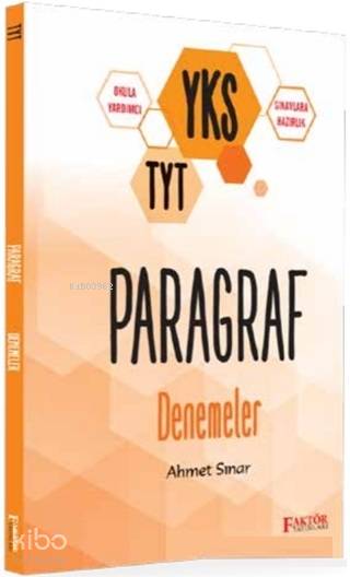  YKS TYT Paragraf Denemeler | YKS TYT Paragraf Denemeler | Ahmet Sınar | Faktör Yayıncılık | 9786054874101 