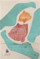  Korkuluklara Giysi Yardımı | Nilay Özer | Yitik Ülke Yayınları | 9786052027134 | 
