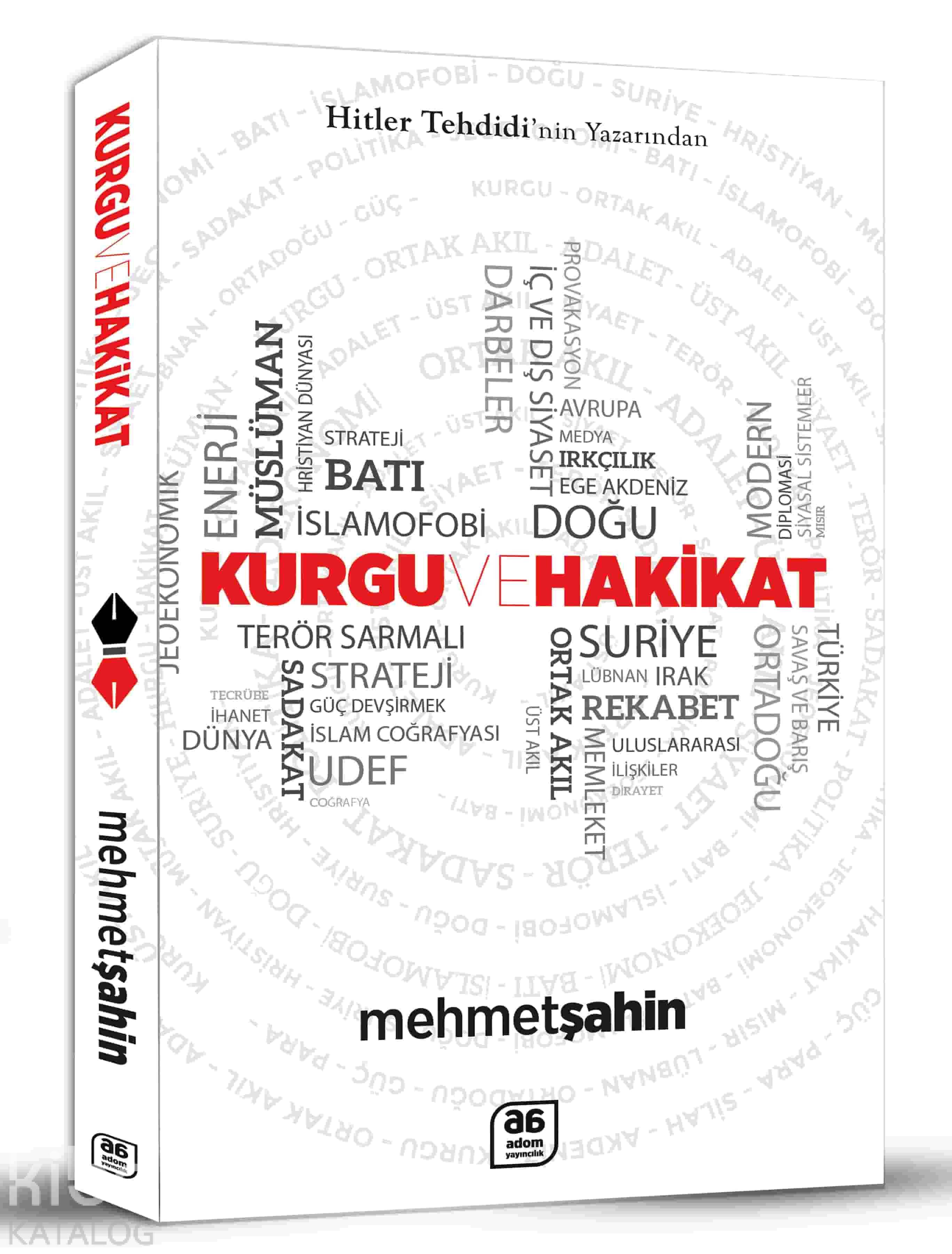  KURGU VE HAKİKAT | Adom Yayıncılık | 2770000025607 | 