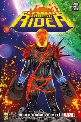  Cosmic Ghost Rider Bebek Thanos Ölmeli | Egemen Görçek | Donny Cates | Gerekli Şeyler | 9786052172988 | 