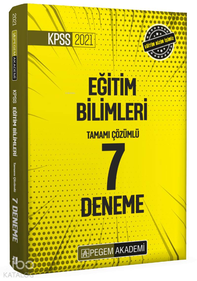 2021 KPSS Eğitim Bilimleri Tamamı Çözümlü 7 Deneme