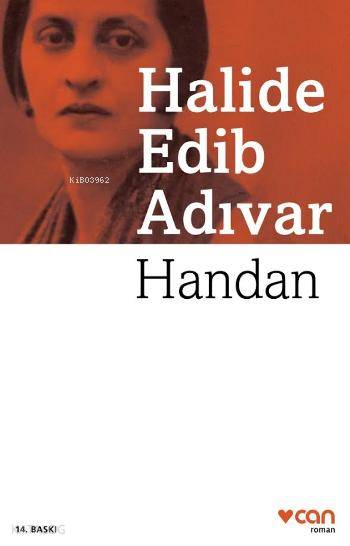 Handan | Halide Edip Adıvar | Can Yayınları | 9789750708923 | 